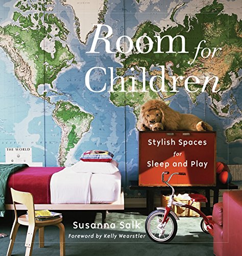 Room for Children: Stylish Spaces for Sleep and Play
